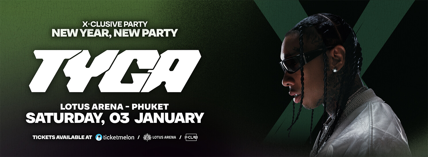 Tyga Live in Phuket