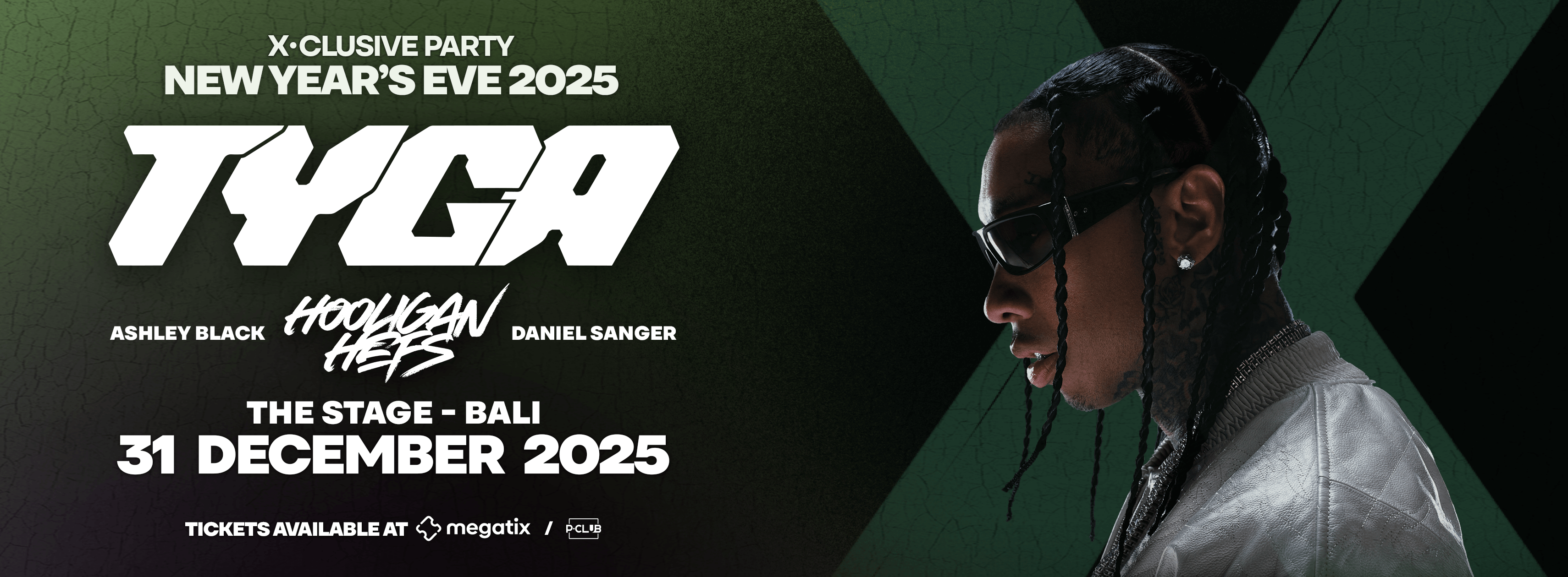 X Clusive Presents: NYE 2025 with Tyga