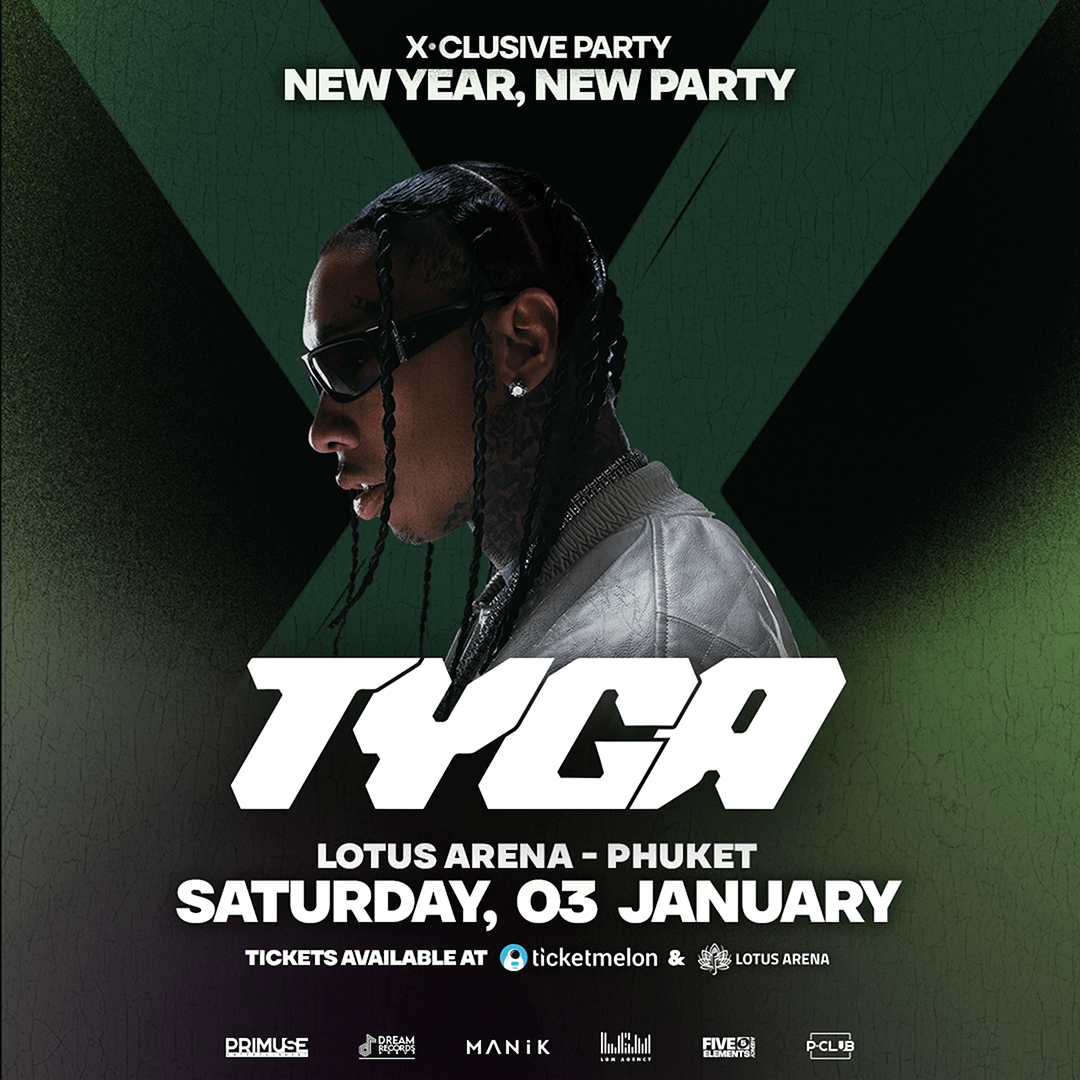 Tyga Live in Phuket